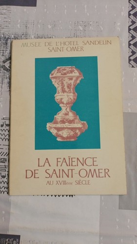 Faïence saint omer au - faïence, saint-omer