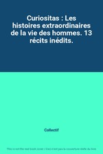 Curiositas : Les histoires