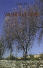 Valentin l'éternel - Daniel Tiple - V345043