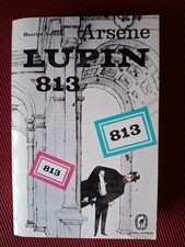 Arsene Lupin 813 - Maurice Leblanc - Comme Neuf