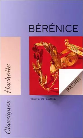 Bérénice jean racine et - bérénice,,