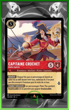 Capitaine Crochet - 105/204 - Chapitre 3 - Carte Lorcana Française Neuve