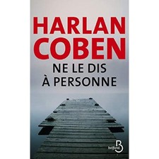 Livre Ne le Dis Á  Personne - Editions Belfond