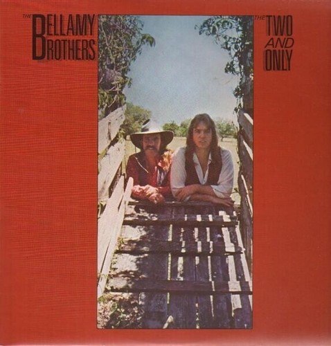 Bellamy brothers the - bellamy, and
