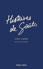 Histoires de goûts de LIGNAC