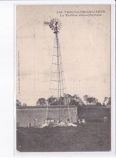 TRUCY-L'ORGUEILLEUX: la turbine atmosphérique, éolienne - très bon état