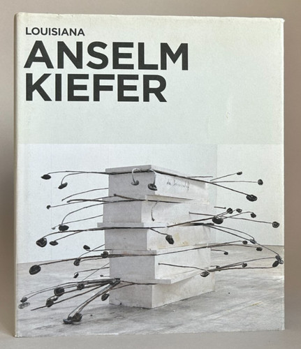 Anselm kiefer catalogue - kiefer, :