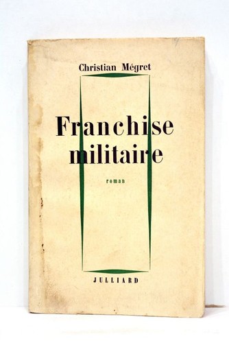 Livre ancien megret franchise - livre,