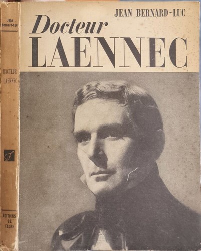 Docteur laennec récit - laennec, du