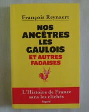 Nos Ancêtres Les Gaulois Et