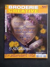 § BRODERIE CREATIVE n° 27 en attendant l'été - 2009