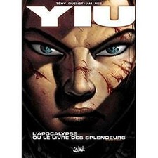Livre Yiu Tome 6 - L'apocalypse Ou Le Des Splendeurs