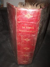 Livre La Guerre Russo-Japonaise  Blancs et Jaunes Récit d'un Témoin Russie Japon