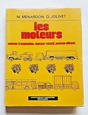 LIVRE - LES MOTEURS A