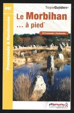 LE MORBIHAN ... A PIED  