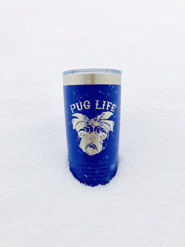 Pug life coffee - coffee, tumbler