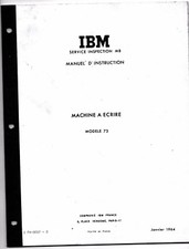 IBM - Manuel d'instruction Machine à écrire modèle 73