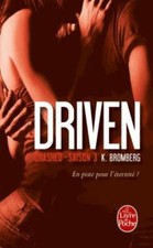 Driven, Tome III : Crashed - K