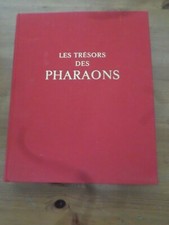 GRAND LIVRE LES TRESORS DES PHARAONS, SKYRA, YOYOTTE, GRAVURES, LIBRO, BOOK