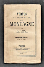 Vertus et Hauts faits de la Montagne par L.JAMET - 1850 - Politique - Histoire