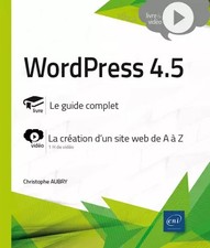 WordPress 4.5 - Complément vidéo : La création d'un site web de A à Z, Chri