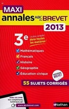 Annales corrigées du brevet 2013 - Collectif - V175110
