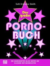 Das große Porno-Buch: Ein