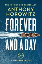 Anthony Horowitz Forever and a