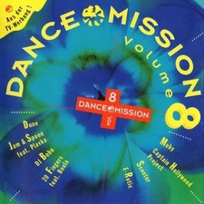 Dance Mission 8 (1995) [CD] Dune, Jam & Spoon, 20 Fingers, Moby, Scooter, E-R...