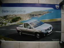 AFFICHE RENAULT :  DACIA LOGAN PICK-UP  . 97 X 62 CM . TRÈS BON ÉTAT .