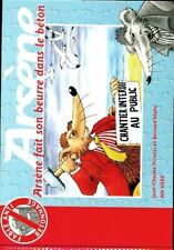 Arsène fait son beurre dans