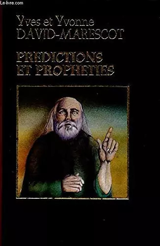 Prédictions prophéties - et,
