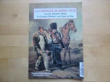 TRADITION MAGAZINE HORS SERIE HS N° 3 LA CAMPAGNE DE RUSSIE 1812