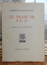 Le Train de 8h47 (Georges