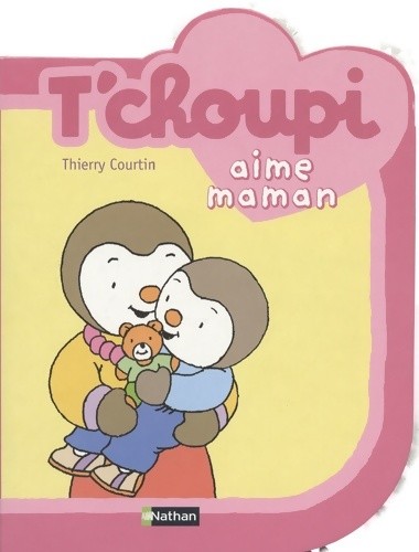 Choupi aime maman - aime, thierry