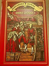 Alexandre DUMAS - Emma Lyonna