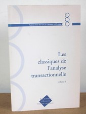 Les classiques de l'analyse transactionnelle volume 5 Collectif 2003