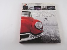 Les 90 ans de CITROËN Jean-Pierre Foucault éditions Michel Lafon 2009