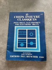 15 Chefs D’oeuvre Classiques Pour Orgue Électronique  Numéro 2