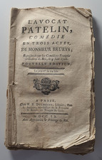 BRUEYS - L'avocat Patelin, comédie en 3 actes, de Monsieur Brueys - 1760