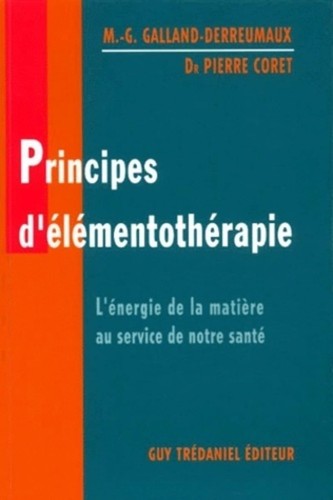Principes elementotherapie - principes, d'elementotherapie