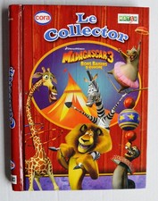 ALBUM LE COLLECTOR → MADAGASCAR 3 avec jetons et aucollants / Complet