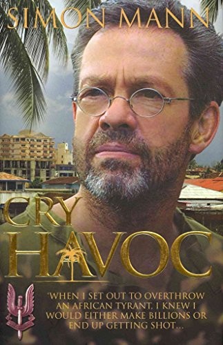 Cry havoc - cry,