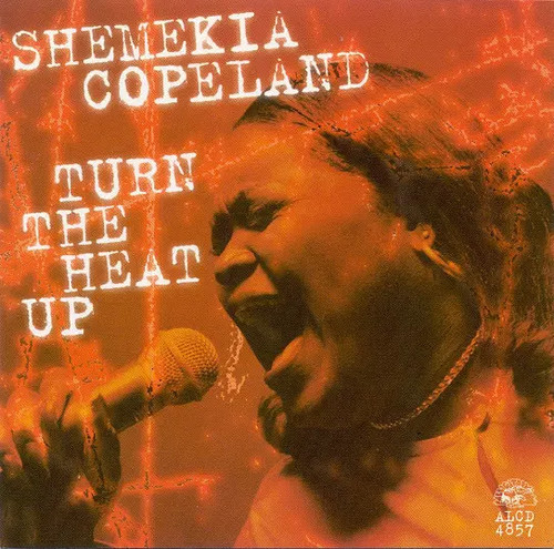 Turn the heat shemekia - the,