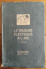 LA SOUDURE ELECTRIQUE A L'ARC