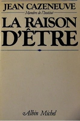 Raison etre cazeneuve - la,