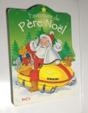 l'aventure de Père Noël