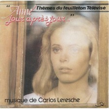SP 45 RPM (7")  B-O-F Carlos Leresche / Sophie Barjac " Anne jour après jour "