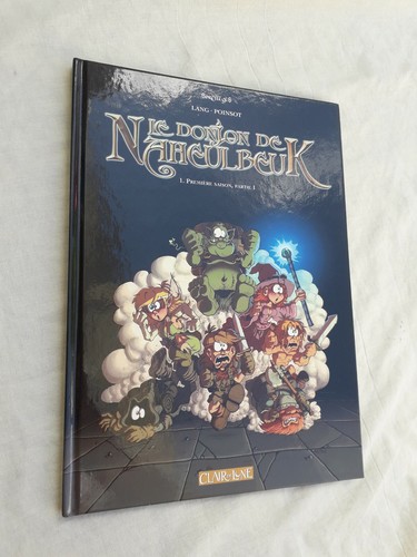 Donjon de naheulbeuk - le,