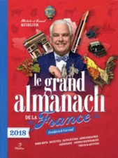 Grand almanach de la France 2018 - Michel Quiblier